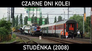 CZARNE DNI KOLEI 9  Comenius Katastrofa kolejowa w Studénce 2008 [upl. by Burt]