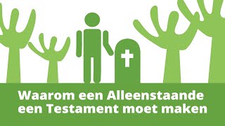 Een TESTAMENT voor een alleenstaande praktisch NOODZAKELIJK [upl. by Giulio796]