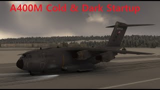 MSFS2020 A400M Cold amp Dark Startup Tutorial [upl. by Mathilde]