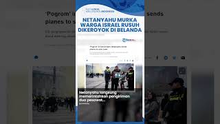 Warga Israel Barbar Picu Kericuhan di Amsterdam hingga Babak Belur Dihajar Warga Netanyahu Murka [upl. by Elem921]