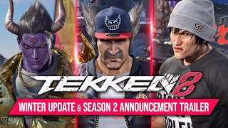 TEKKEN 8  Winter Update amp Season 2 Announcement Trailer [upl. by Lawley]