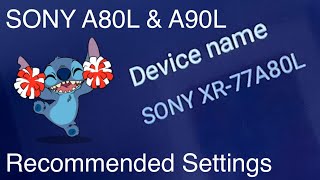 Sony A80L  A90L and A80K  A90K  OLED TV Recommended Settings  Step by Step Howto Tutorial [upl. by Iret]