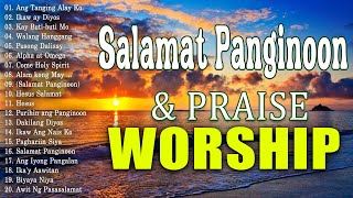 Best Tagalog Christian Songs With Lyrics 🙏 Worship Songs Collection NonStop [upl. by Enier]