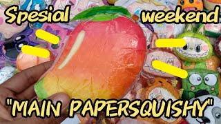 KITA MAIN PAPERSQUISHY spesial hari Weekend 🎉 [upl. by Sokil]