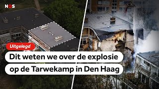 Dit weten we over de explosie aan de Tarwekamp in Den Haag [upl. by Araiek]