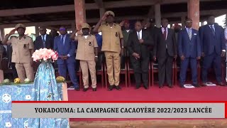 YOKADOUMA  LA CAMPAGNE CACAOYÈRE 2022 2023 LANCÉE [upl. by Dihgirb830]