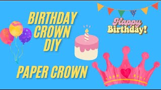 How To Make Birthday Crown I Paper Crown I DIY [upl. by Durrett674]