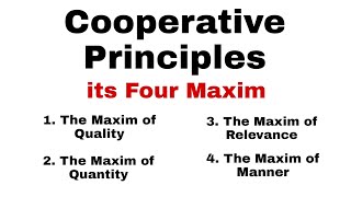 Cooperative Principles Cooperative Principles in PragmaticsDiscourse Studies Four Maxim [upl. by Rugg]