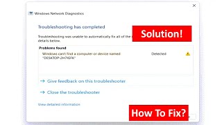 Fix Windows Can’t Find A Computer Or Device Named [upl. by Morehouse]