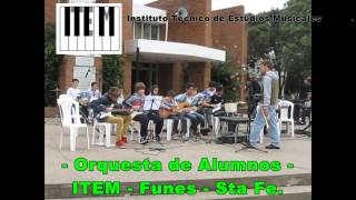 Carrozas de Fuego  Orquesta de Alumnos de ITEM  Funes [upl. by Nandor789]