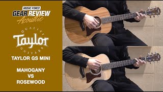 Taylor GS Mini Mahogany VS Taylor GS Mini Rosewood Review No Talking [upl. by Leterg579]