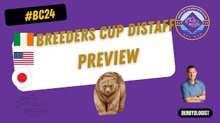 Breeders Cup Distaff 2024 Preview [upl. by Eca71]