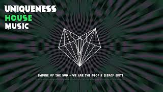 Empire Of The Sun  We Are The People LEROY Edit [upl. by Ylro]