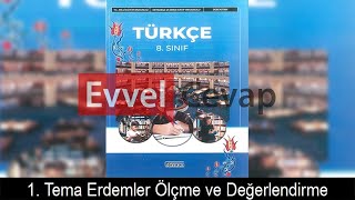 1 Tema Erdemler Ölçme ve Değerlendirme Etkinlik Cevapları 8 Sınıf Türkçe [upl. by Dihahs464]