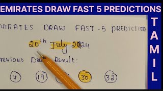 EMIRATES DRAW FAST 5 PREDICTIONS FOR 20072024  EMIRATES DRAW PREDICTIONS IN TAMIL [upl. by Vey]