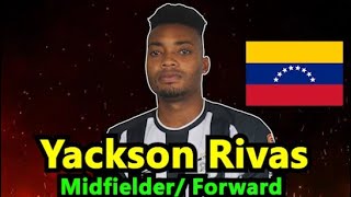 Yackson Rivas  MidfielderForward  Venezuela🇻🇪 PlayGol [upl. by Gable]