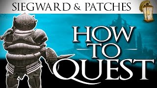 Siegward Questline COMPLETE amp Patches  Dark Souls 3 GUIDE [upl. by Shing]