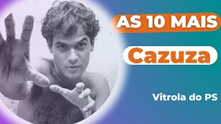 As 10 Melhores Músicas de Cazuza [upl. by Hendrickson]