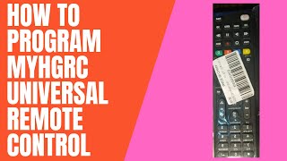 How to Program MYHGRC Universal Remote Control Step by Step Preprogrammed for Most Major Brands [upl. by Blithe533]