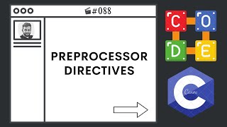 Preprocessor Directives  Ep 88  C Language BootCamp [upl. by Niak509]