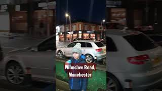 Wilmslow Road Manchester [upl. by Ahsoj]