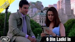 6 Din ladki In  Comedy Scene  Kal Ho Naa Ho  Shahrukh Khan Saif Ali Khan amp Preity Zinta [upl. by Siuqaj634]