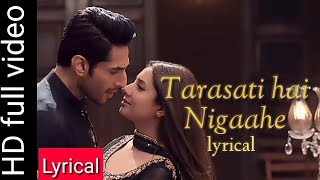 Tarasti hai nigaahe full video song by Asim azahar feat Bilal ashraf amp Mahira khan [upl. by Peer985]