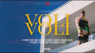 CORONA  VOLI VOLI OFFICIAL VIDEO [upl. by Eire387]