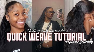 HOW TO Quick Weave Half Up Half Down  NO LEAVE OUT  Beginner Friendly  DETAILED  Trinity Sarai [upl. by Janyte104]