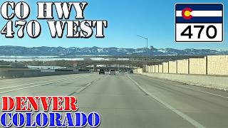 CO 470 West  Denver  Colorado  4K Highway Drive [upl. by Pliner]