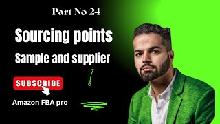 Part 24  Sourcing Points Sample Suppliers  Amazon FBA pro  Saad Hashmani [upl. by Neryt724]