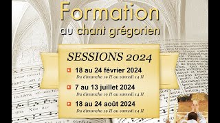 message aux choristes grégoriens  formations été 2024 au CGSPX [upl. by Nnaed]