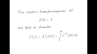 Hvordan brukes formelen for Laplacetransformasjonen [upl. by Nuahsyar]