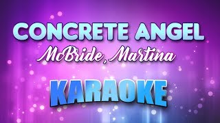 McBride Martina  Concrete Angel Karaoke amp Lyrics [upl. by Maxima]