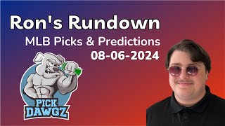 MLB Picks amp Predictions Today 8624  Rons Rundown [upl. by Akiria]