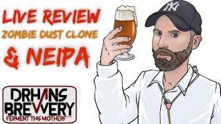 Tasting Three Floyds Zombie Dust Clone amp NEIPA Recipe [upl. by Neenaej355]