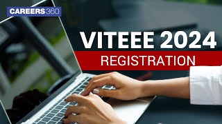 VITEEE Registration 2024 Started  Steps to Apply  Last Date  Registration Fees [upl. by Hetti]