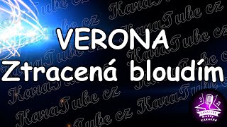 VERONA  Ztracená bloudím KARAOKE [upl. by Kacerek]