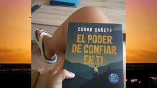 Audiolibro EL PODER DE CONFIAR EN TI del escritor Curro Cañete [upl. by Anak]