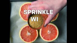 How to Broil Grapefruit [upl. by Leemaj735]