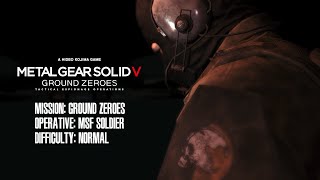 Ground ZeroesMSF Soldier  MGSV Ground Zeroes PC [upl. by Merow]