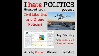 Civil Liberties and Drone Policing [upl. by Whitebook]