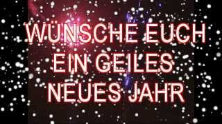 Lustige Silvestersprüche Wünsche Euch ein geiles neues Jahr [upl. by Brynn]