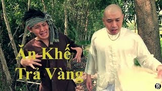 Ăn Khế Trả Vàng quotChuyện Có Thậtquot  102 Productions [upl. by Eitsirc999]