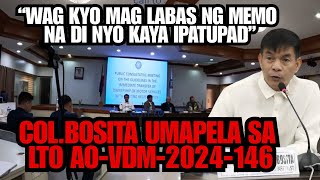 COL BOSITA UMAPELA SA PANUKALA NG LTO AOVDM2024146  DAPAT PAG ISIPAN MUNA ITO [upl. by Enael]