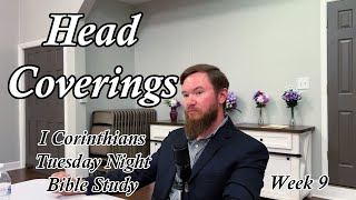 Head Coverings Tuesday Night Bible Study Week [upl. by Swain]