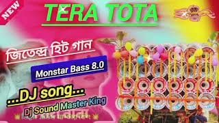 Main Teta Tota  Dj song Monstar Bass 80 Dj Sound Master King Mix [upl. by Thomajan]