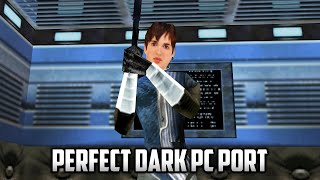 ⭐ Perfect Dark  PC Port [upl. by Latimer309]