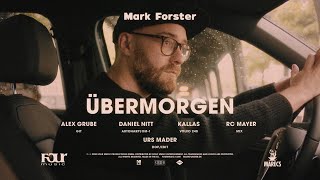 Mark Forster – Übermorgen Driver’s Version [upl. by Werdna]