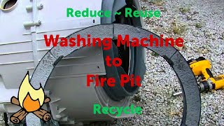 Turn an Old Washing Machine into a Fire Pit  Part 2 [upl. by Nnylannej]